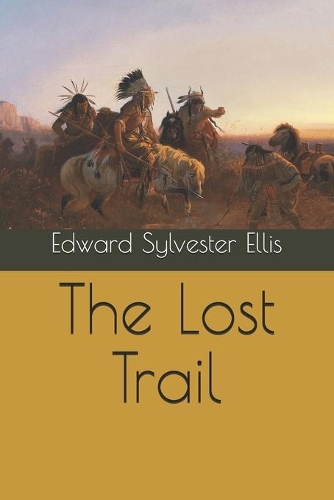 The Lost Trail