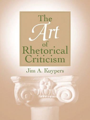 The Art of Rhetorical Criticism