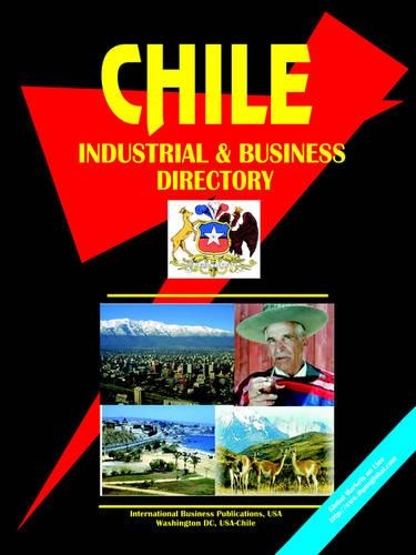 Chile Industrial and Business Directory: (English)