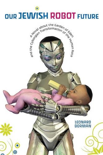 Our Jewish Robot Future