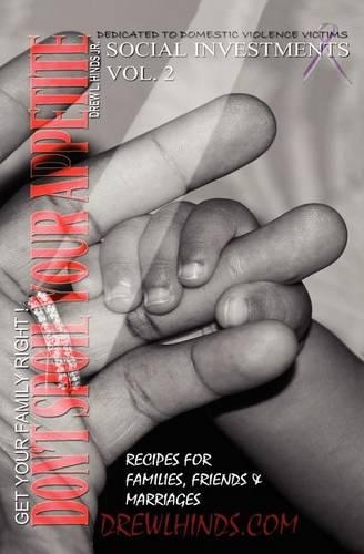 Don't Spoil Your Appetite / Volume