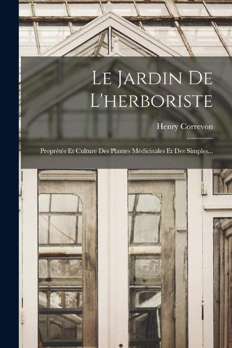 Le Jardin De L'herboriste