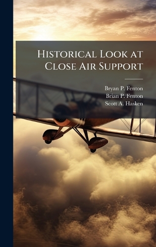 Historical Look at Close Air Support
