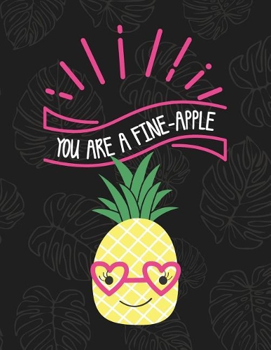 You Are A Fine-Apple