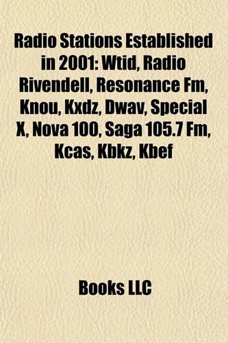 Radio Stations Established in 2001