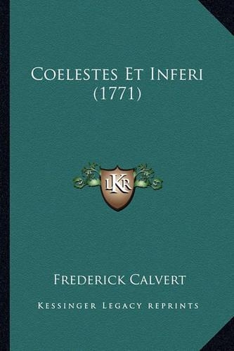 Coelestes Et Inferi (1771)