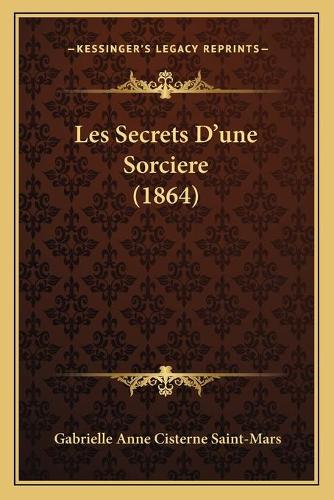 Les Secrets D'une Sorciere (1864)