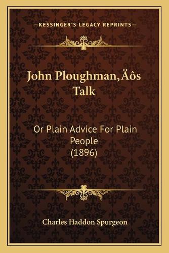 John Ploughman's Talk