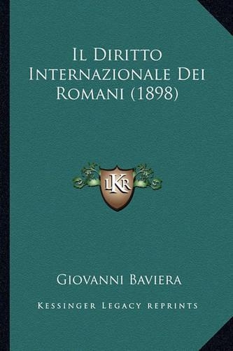 Il Diritto Internazionale Dei Romani (1898)