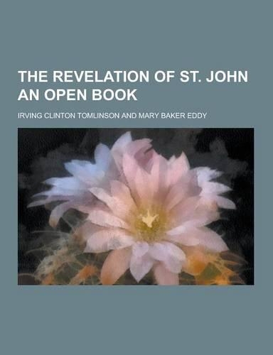 The Revelation of St. John an Open Book