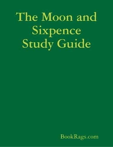 The Moon and Sixpence Study Guide