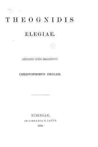 Theognidis elegiae. Secundis curis recognovit