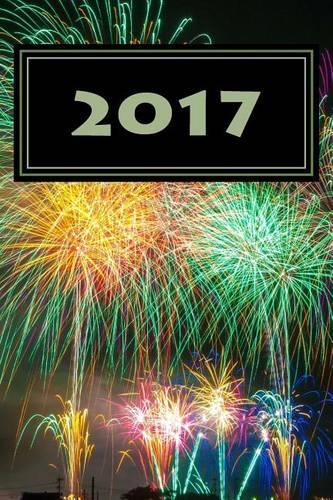 2017: A 6 x 9 Lined Journal(Journals, Diary, Notebook)