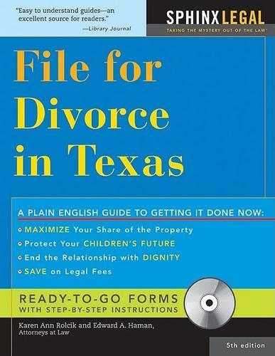 File for Divorce in Texas: (File for Divorce in Texas)