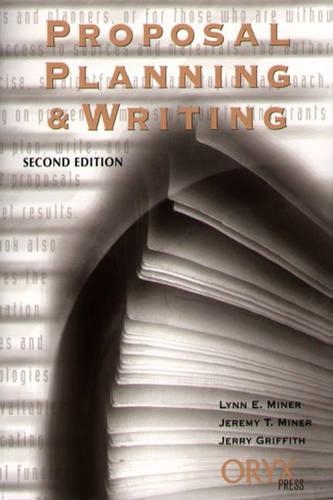 Proposal Planning and Writing, 2nd Edition