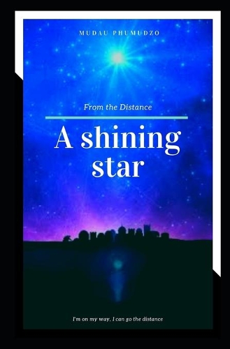 A shining star from the Distance