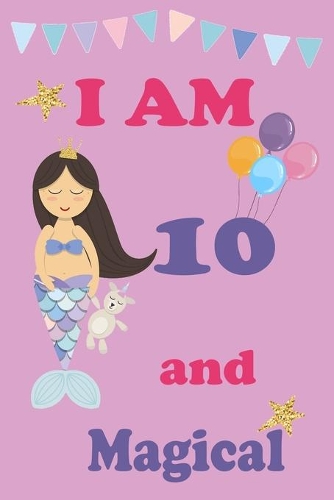 I'm 10 and Magical