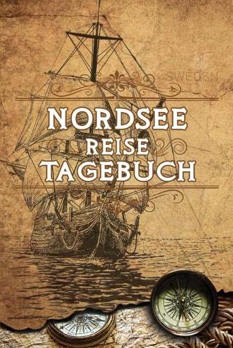Nordsee Reise Tagebuch