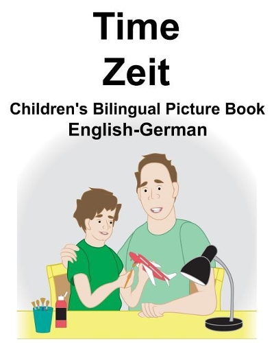 English-German Time/Zeit Children's Bilingual Picture Book