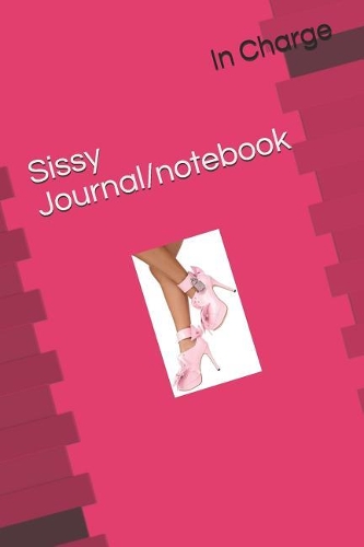 Sissy Journal/Notebook