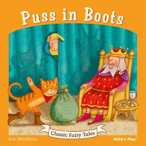 Puss In Boots: (Classic Fairy Tales)