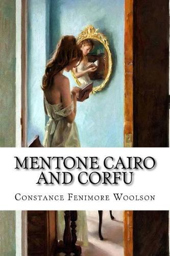 Mentone Cairo and Corfu