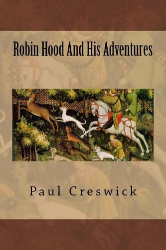 Robin Hood and His Adventures