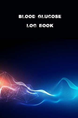Blood Glucose Log Book