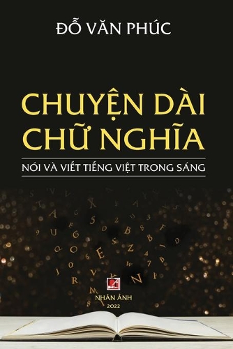Chuyện Dài Chữ Nghĩa (revised edition)