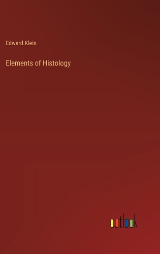 Elements of Histology