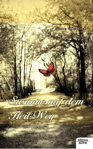 Susanne Auf Dem Heil-Weg: (German)