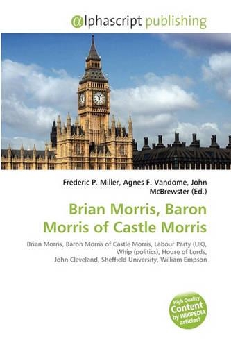 Brian Morris, Baron Morris of Castle Morris