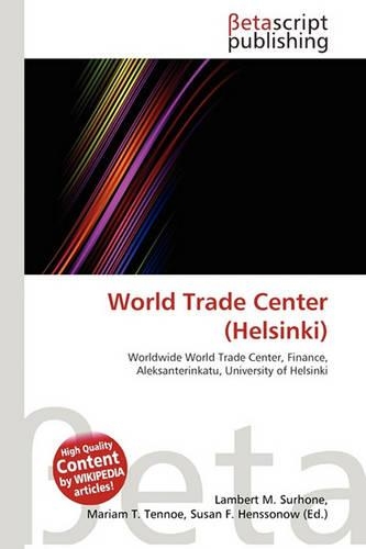 World Trade Center (Helsinki): (English)