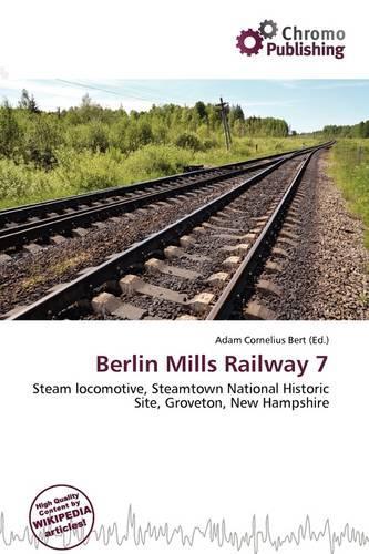 Berlin Mills Railway 7