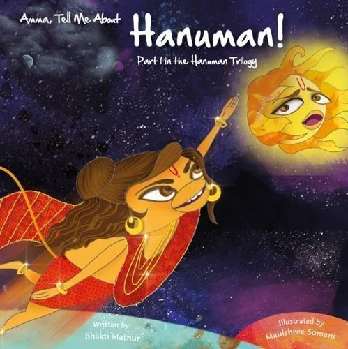 Amma, Tell Me About Hanuman!