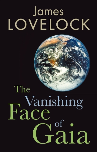 The Vanishing Face of Gaia: A Final Warning