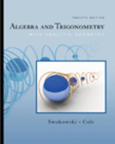 Algebra and Trigonometry with Analytic Geometry: (English)