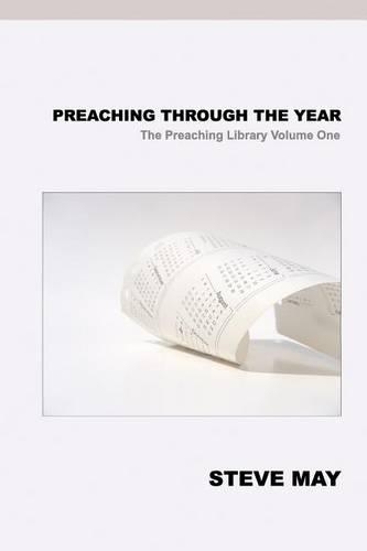 Preaching Through the Year: (English)