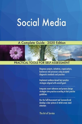 Social Media A Complete Guide - 2020 Edition