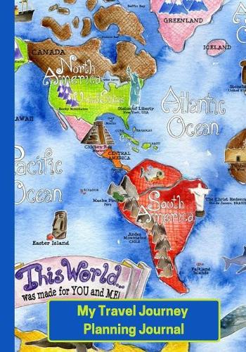 My Travel Journey Planning Journal