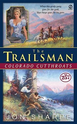 The Trailsman #257