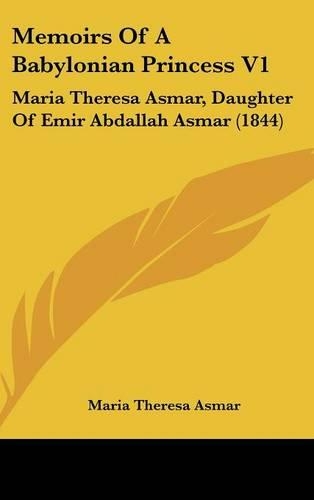 Memoirs Of A Babylonian Princess V1