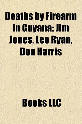 Deaths by Firearm in Guyana