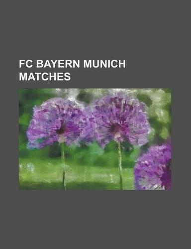 FC Bayern Munich Matches