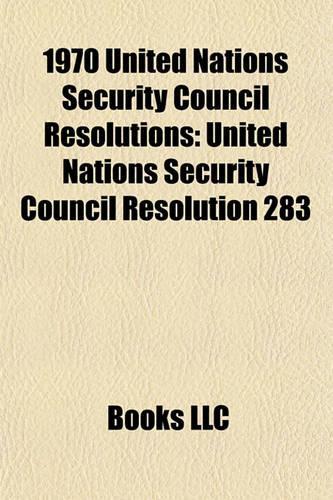 1970 United Nations Security Council Resolutions