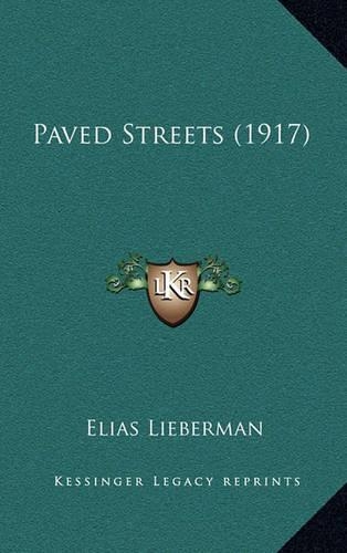 Paved Streets (1917): (English)