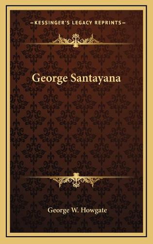 George Santayana