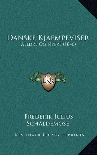 Danske Kjaempeviser