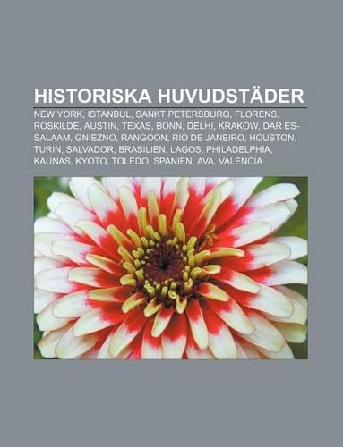 Historiska Huvudstader