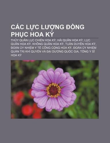 Cac L C L Ng Ng PH C Hoa K: Th y Quan L C Chi N Hoa K, H I Quan Hoa K, L C Quan Hoa K, Khong Quan Hoa K, Tu N Duyen Hoa K(Vietnamese)